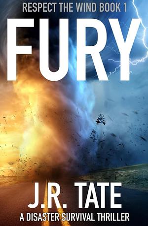 Fury by J.R. Tate