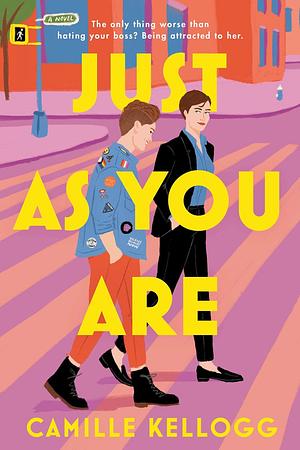 Just as You Are - Advance Reader Copy by Camille Kellogg