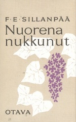 Nuorena nukkunut by Frans Emil Sillanpää