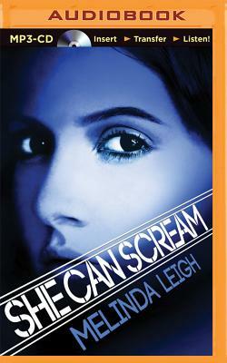 She Can Scream by Melinda Leigh