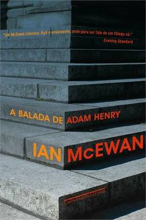A Balada de Adam Henry by Jorio Dauster, Ian McEwan