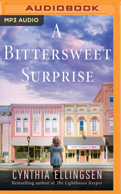 A Bittersweet Surprise by Cynthia Ellingsen