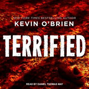 Terrified by Kevin O'Brien
