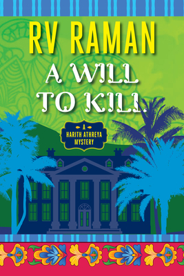 A Will to Kill by R.V. Raman