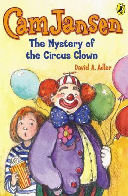 The Mystery of the Circus Clown by David A. Adler