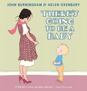 There's Going to Be a Baby by John Burningham