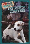 The Haunted Clubhouse by Rick Duffield, Caroline Leavitt