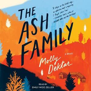 The Ash Family by Molly Dektar