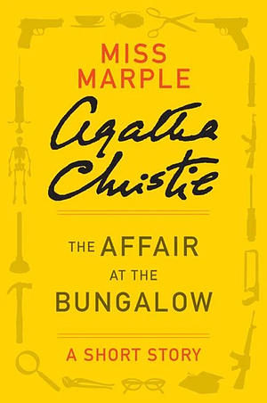 The Affair at the Bungalow by Agatha Christie