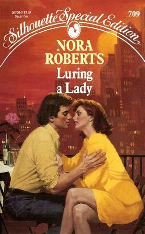 Luring a Lady by Nora Roberts