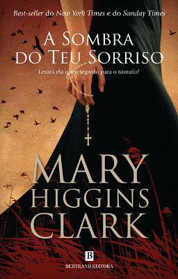 A Sombra do Teu Sorriso by Mary Higgins Clark