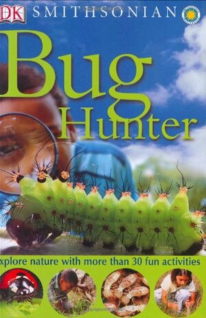 Bug Hunter by David Burnie