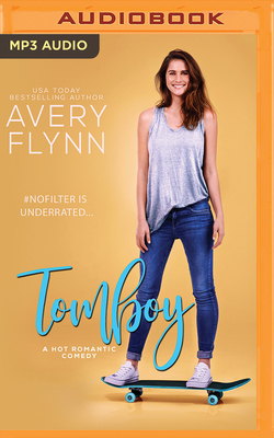 Tomboy by Avery Flynn