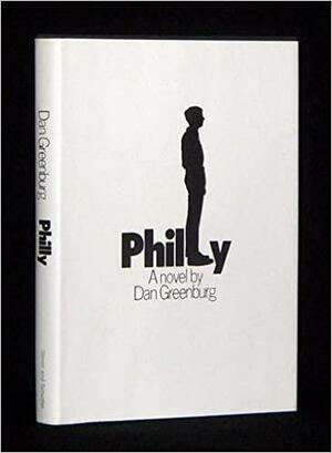 Philly by Dan Greenburg
