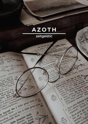 Azoth by Zeitgeistic