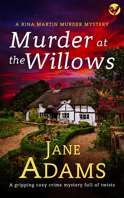 Murder at the Willows by Jane A. Adams
