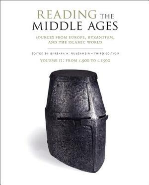 Reading the Middle Ages Volume II: From C.900 to C.1500 by 