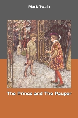 The Prince and The Pauper by Mark Twain