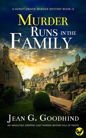 Murder Runs in the Family by Jean G. Goodhind, Jean G. Goodhind