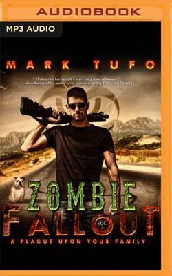 A Plague Upon Your Family by Mark Tufo