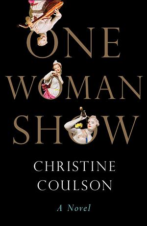 One Woman Show by Christine Coulson