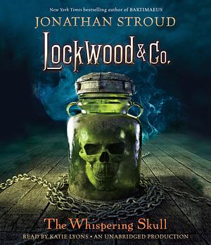 The Whispering Skull by Jonathan Stroud