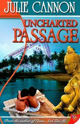 Uncharted Passage by Julie L. Cannon