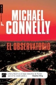 El Observatorio by Javier Guerrero, Michael Connelly