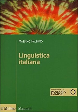 Linguistica italiana by Massimo Palermo