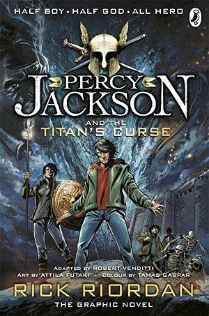 Percy Jackson and the Titan's Curse: The Graphic Novel by Robert Venditti, Robert Venditti, Attila Futaki
