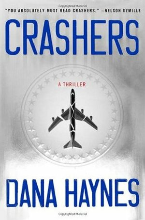 Crashers by Dana Haynes