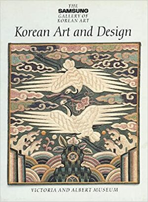 Korean Art and Design by Beth McKillop