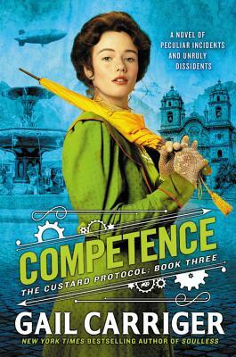 Competence  by Gail Carriger