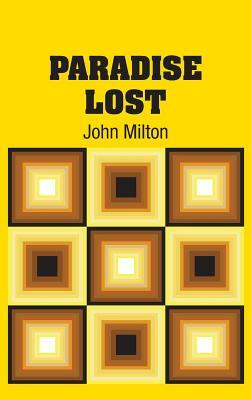 Paradise Lost by John Milton