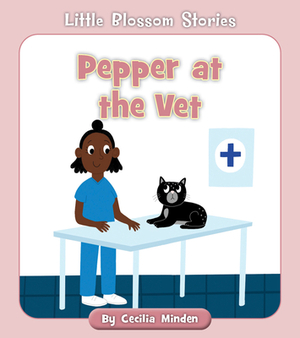 Pepper at the Vet by Cecilia Minden