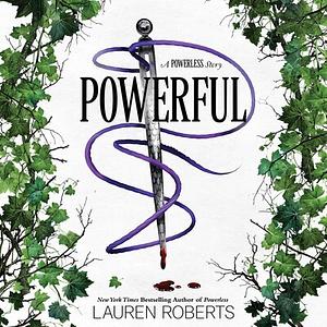 Powerful by Lauren Roberts