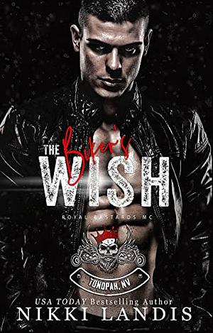 The Biker's Wish by Nikki Landis