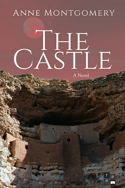 The Castle by Anne Montgomery