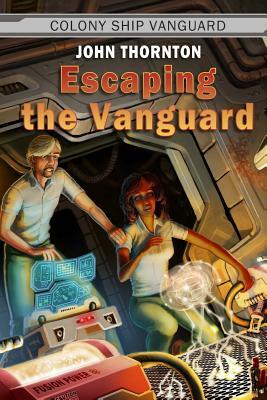Escaping the Vanguard by John Thornton