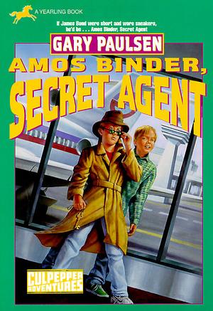 Amos Binder, Secret Agent by Gary Paulsen