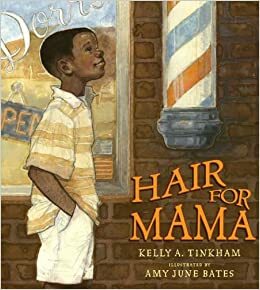 Hair for Mama by Kelly Tinkham