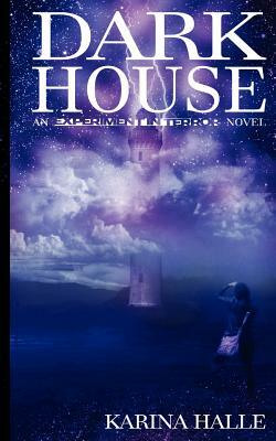 Darkhouse by Karina Halle