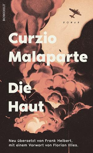 Die Haut: Roman by Curzio Malaparte