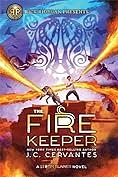 The Fire Keeper by J.C. Cervantes