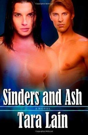 Sinders And Ash by Tara Lain, Tara Lain