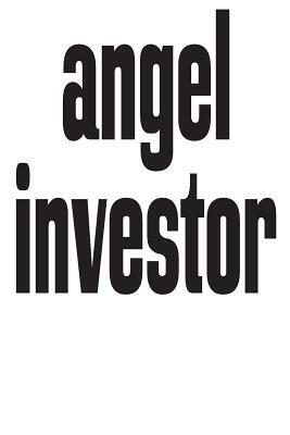 Angel Investor: 6x9 College Ruled Line Paper 150 Pages by Startup