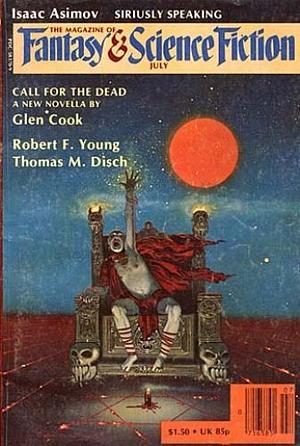 The Magazine of Fantasy and Science Fiction July 1980 by Becky West, Melissa Leach Dowd, Jack C. Haldeman II, Robert F. Young, Isaac Asimov, J.W. Schutz, Nicholas V Yermakov, Edward L. Ferman, Glen Cook, Anne Jordan, Evan Phillips, C. Herb Williams