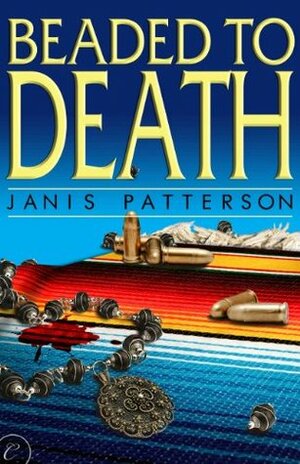 Beaded to Death by Janis Patterson