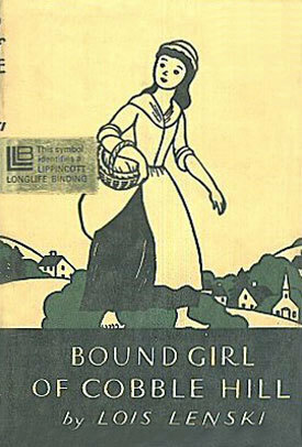 Bound Girl of Cobble Hill by Lois Lenski