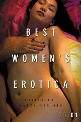 Best Women's Erotica 2001 by Marcy Sheiner